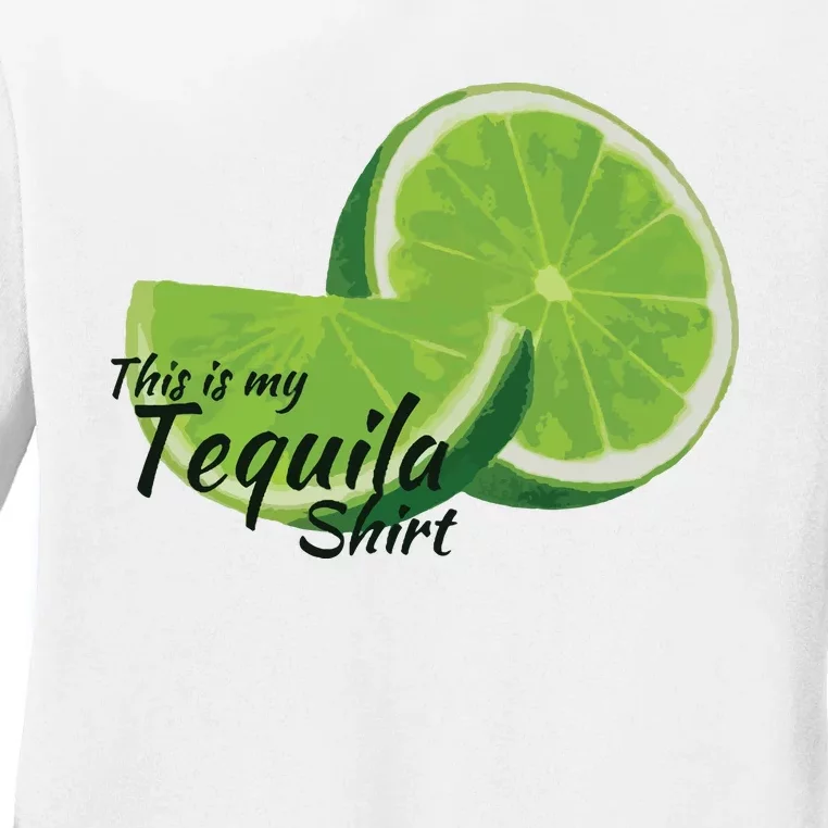 This Is My Tequila Ladies Long Sleeve Shirt