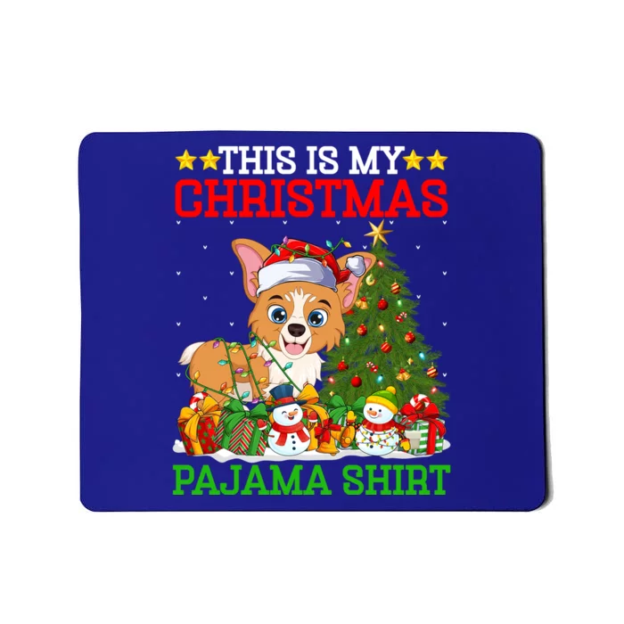 This Is My Christmas Tree Pajamas Welsh Corgi Dog Christmas Gift Mousepad