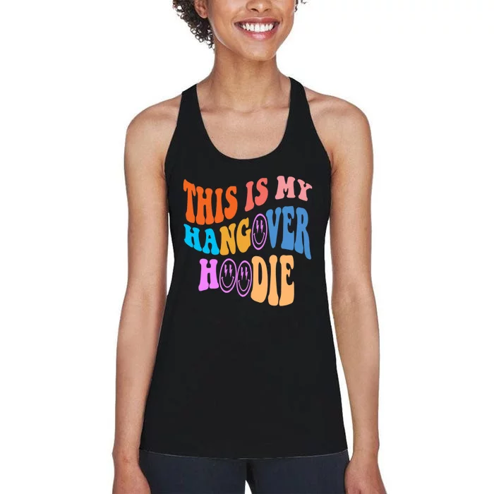 This Is My Hangover Hoodie Trendy Women's Racerback Tank