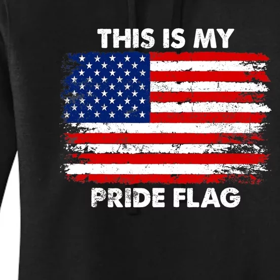 This Is My Pride Flag USA American 4th of July Patriotic Women's Pullover Hoodie