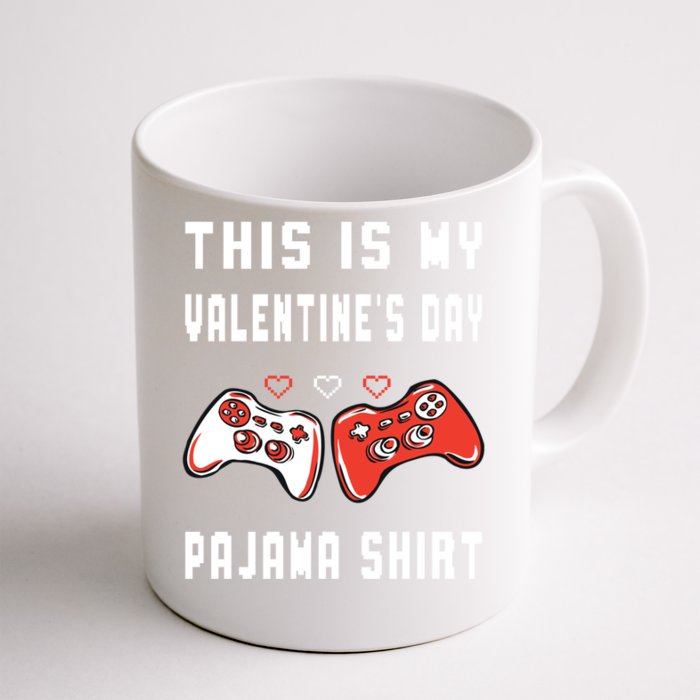 This Is My Valentine's Day Pajama Gift Video Game Lover Gift Front & Back Coffee Mug