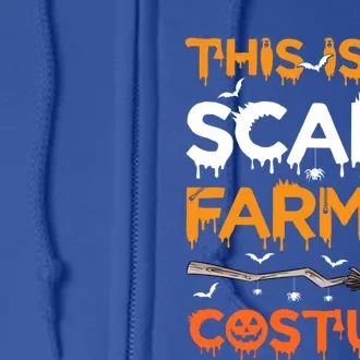 This Is My Scary Farmer Costume Halloween Gift Full Zip Hoodie