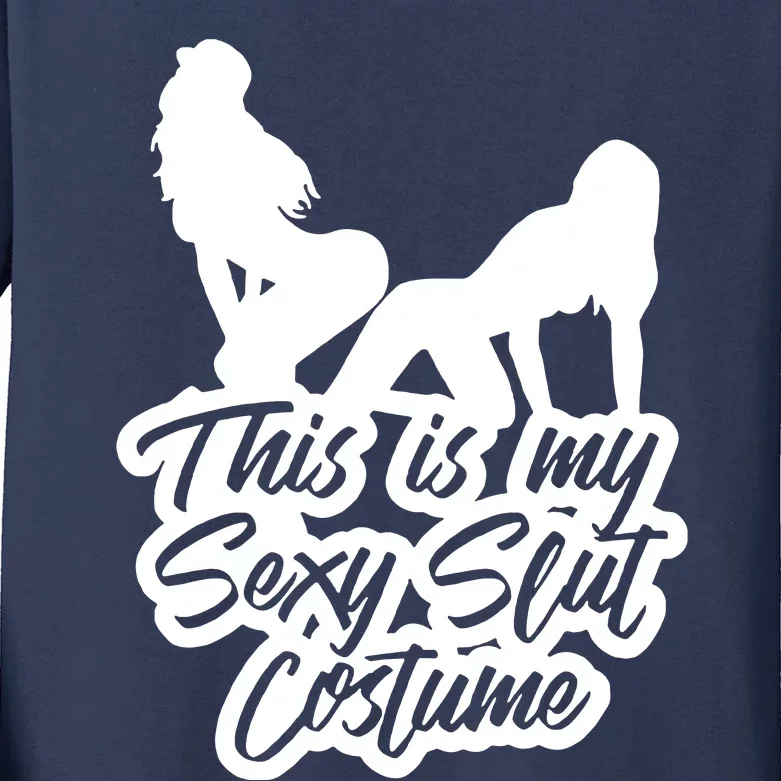 This Is My Sexy Slut Costume Kids Long Sleeve Shirt