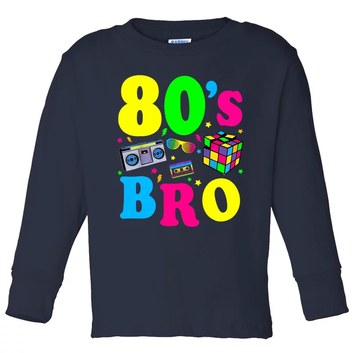 This Is My 80s Bro 80's 90's Party Toddler Long Sleeve Shirt