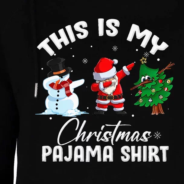 This Is My Christmas Pajama Funny Matching Family Womens Funnel Neck Pullover Hood