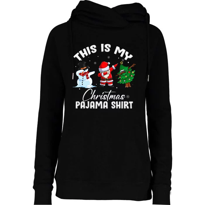 This Is My Christmas Pajama Funny Matching Family Womens Funnel Neck Pullover Hood