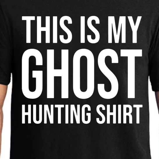 This Is My Ghost Hunting Ghost Hunter Pajama Set