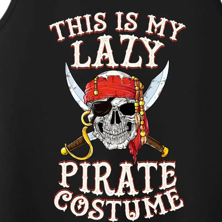 This Is My Lazy Pirate Performance Tank