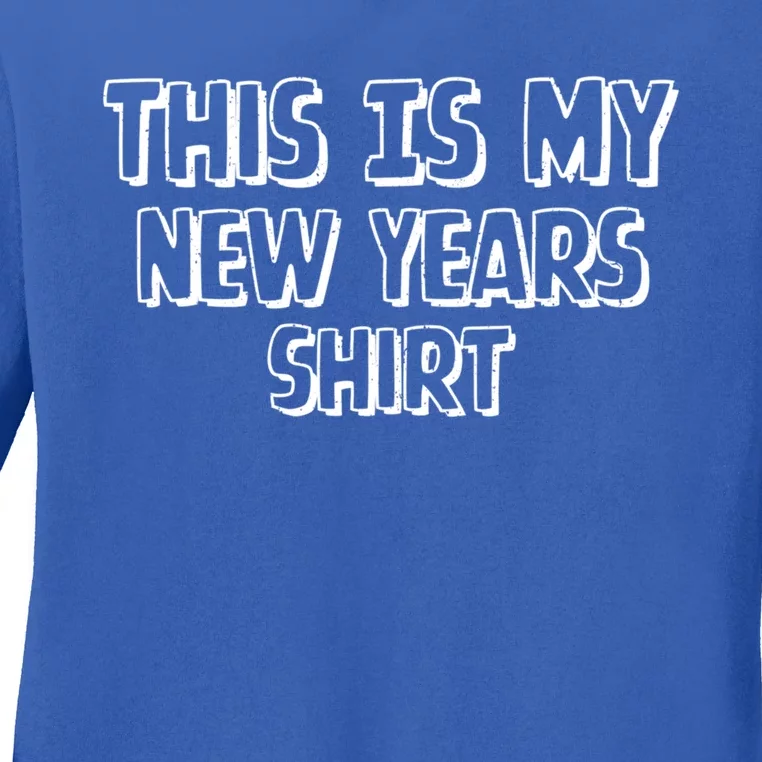 This Is My New YearS Day Party Graphic Great Gift Ladies Long Sleeve Shirt