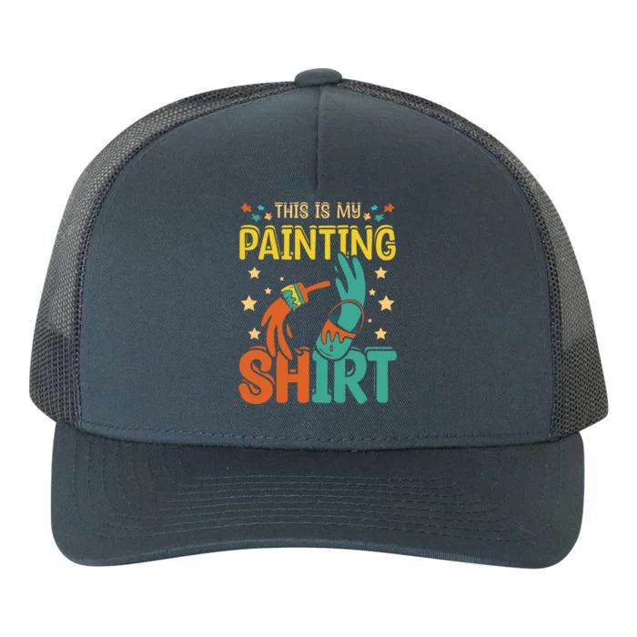 This Is My Painting Cute Gift Yupoong Adult 5-Panel Trucker Hat