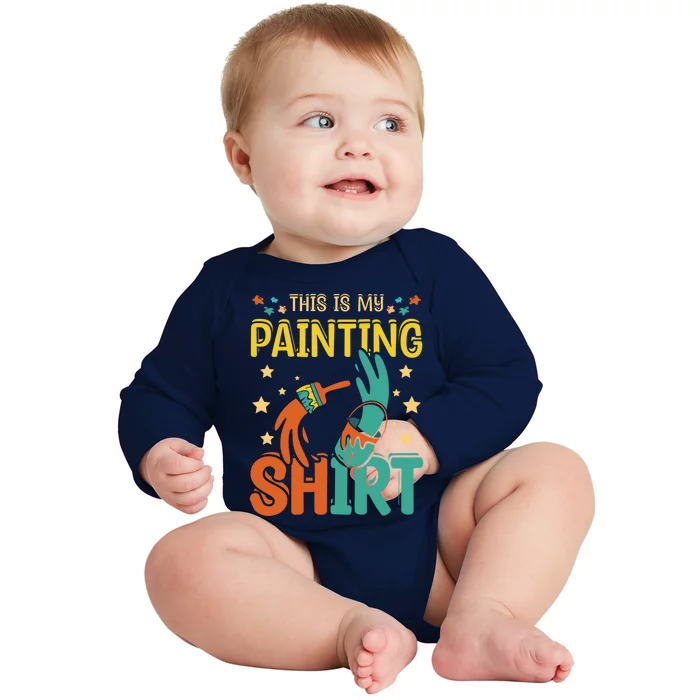 This Is My Painting Cute Gift Baby Long Sleeve Bodysuit