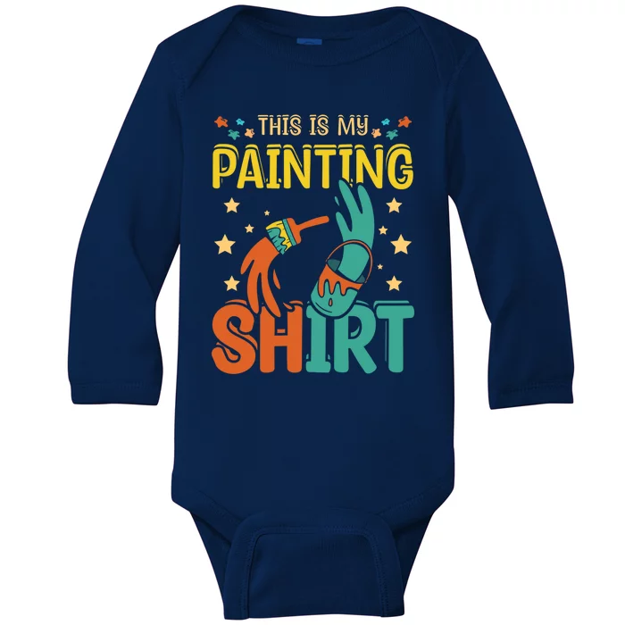 This Is My Painting Cute Gift Baby Long Sleeve Bodysuit