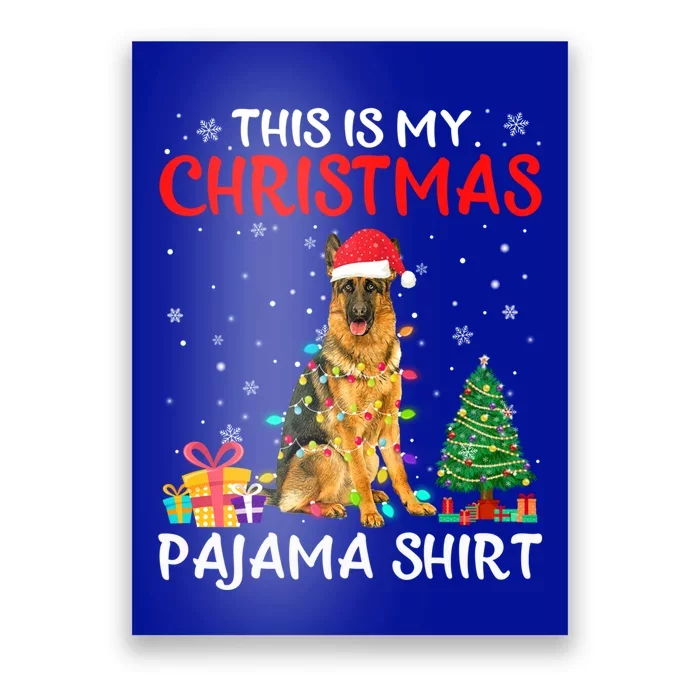 This Is My Christmas Ger Shepherd Pajama Xmas Costume Gift Poster