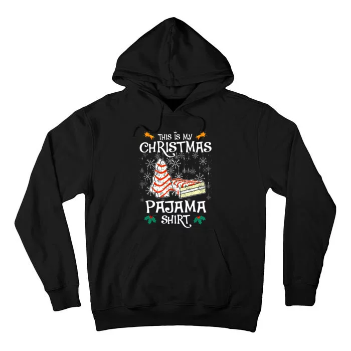 This Is My Christmas Pajama Funny Christmas Cake Tall Hoodie