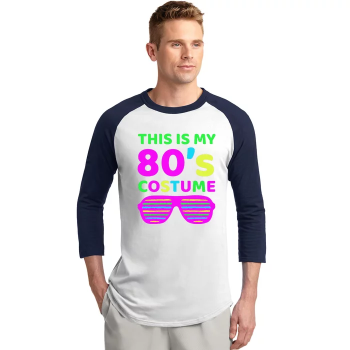 This Is My 80's Costume Outfit Eighties Retro Party Design Baseball Sleeve Shirt