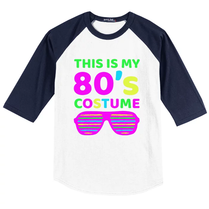 This Is My 80's Costume Outfit Eighties Retro Party Design Baseball Sleeve Shirt