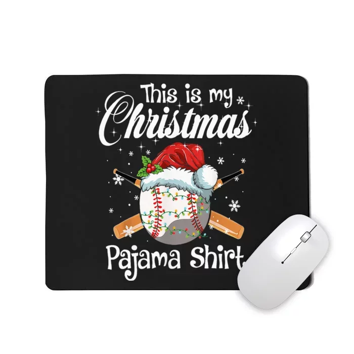 This Is My Christmas Baseball Pajama Mousepad