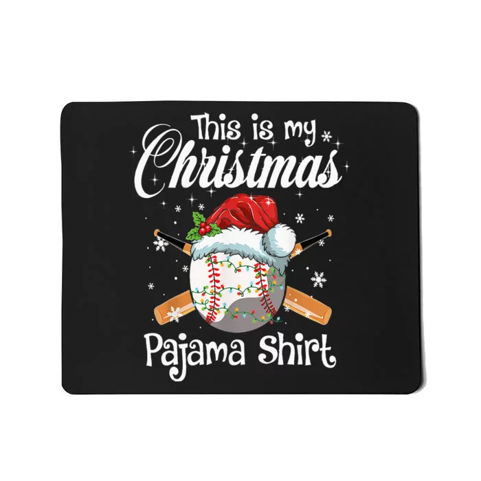 This Is My Christmas Baseball Pajama Mousepad