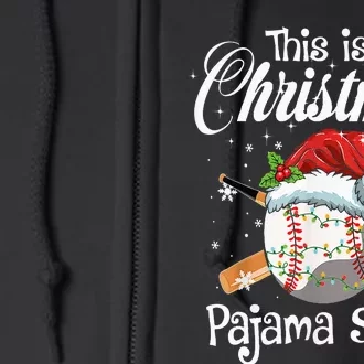 This Is My Christmas Baseball Pajama Full Zip Hoodie