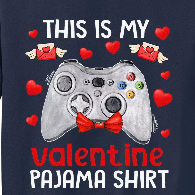 This Is My Valentine Pajama Gamer Video Games Valentines Sweatshirt