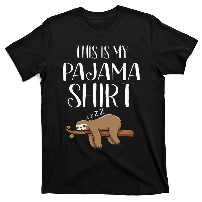 This Is My Pajama Sloth Funny Sleepover Gift T-Shirt