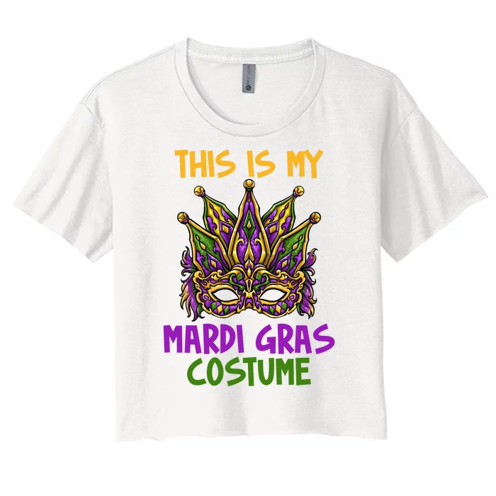 This Is My Mardi Gras Costume Festive Women's Crop Top Tee