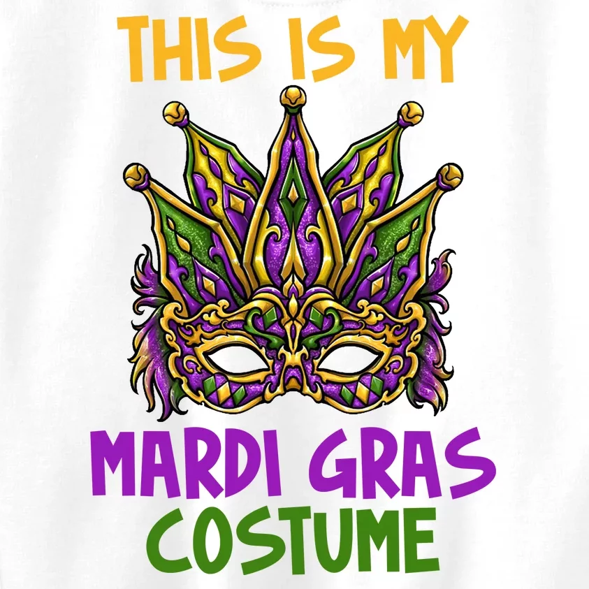 This Is My Mardi Gras Costume Festive Kids Sweatshirt