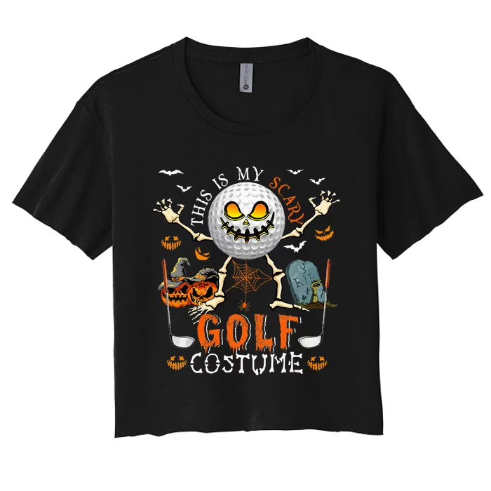 This Is My Scary Golf Costume Halloween Skeleton Lover Women's Crop Top Tee