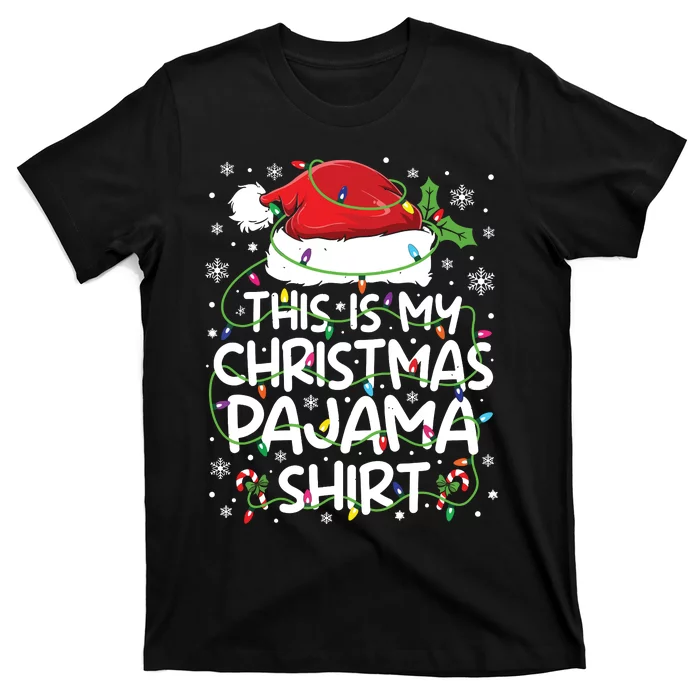 This Is My Christmas Pajamas T-Shirt