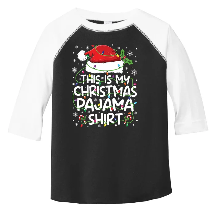 This Is My Christmas Pajamas Toddler Fine Jersey T-Shirt