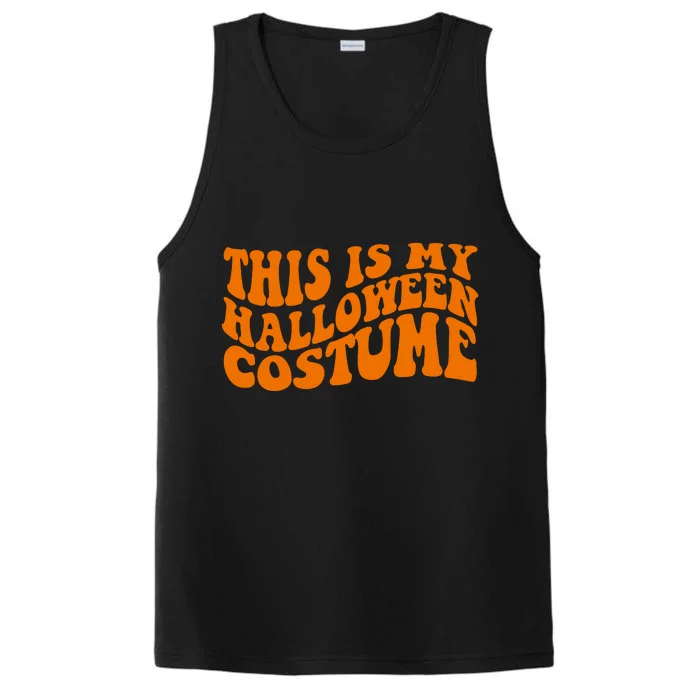 This Is My Halloween Costume Retro Performance Tank