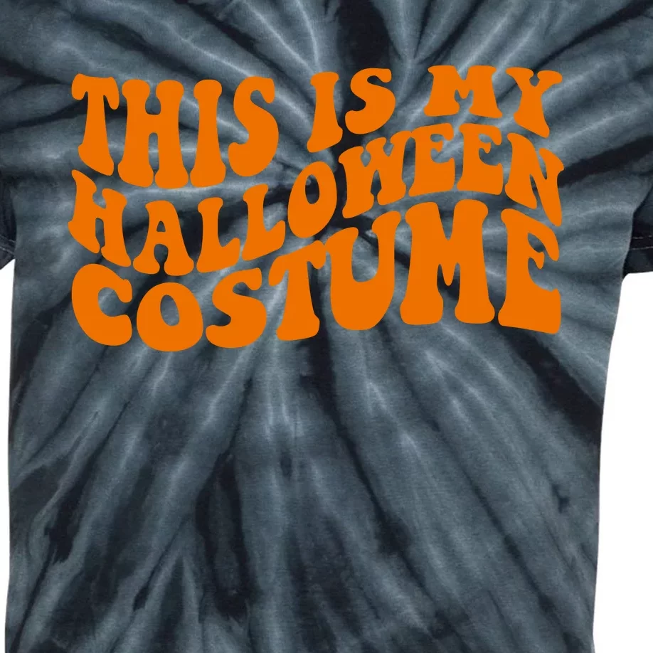 This Is My Halloween Costume Retro Kids Tie-Dye T-Shirt