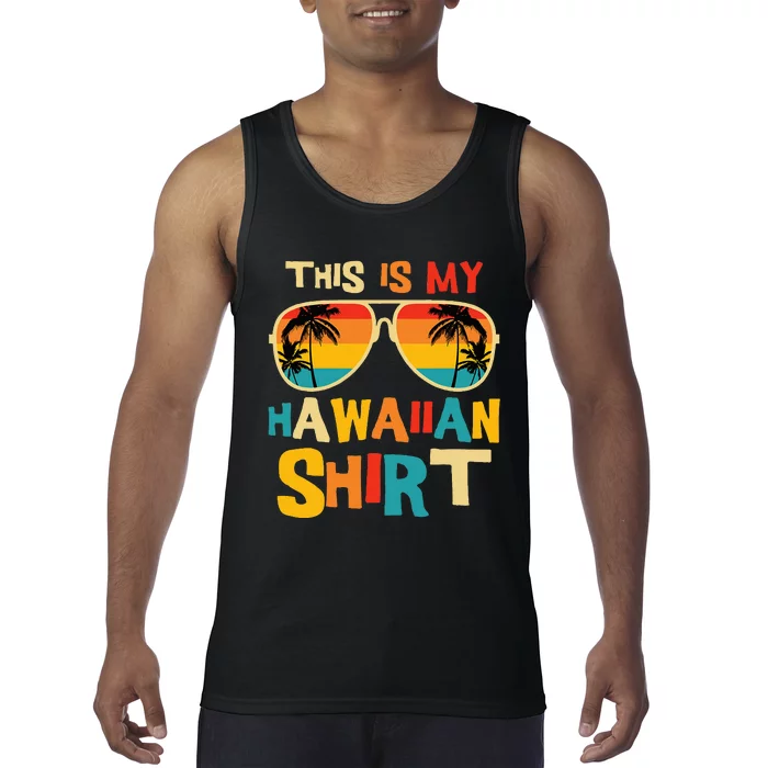 This Is My Hawaiian Tropical Luau Costume Tank Top