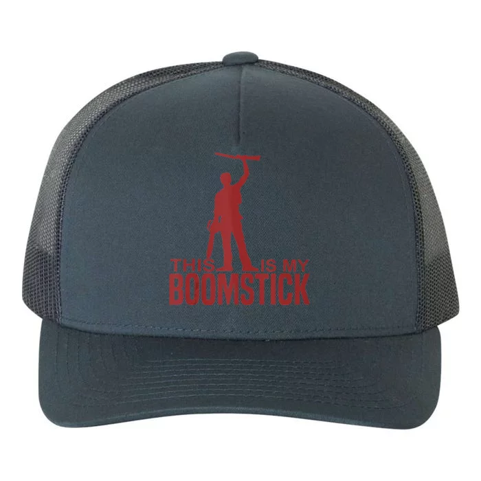 This Is My Boomstick Shotgun Chainsaw Dead Evil Halloween Gift Yupoong Adult 5-Panel Trucker Hat