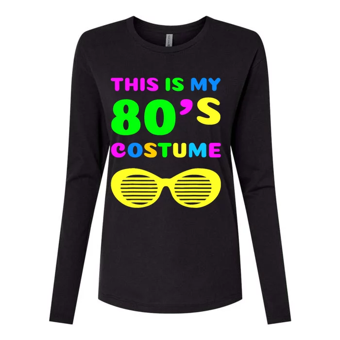 This Is My 80s Costume Womens Cotton Relaxed Long Sleeve T-Shirt