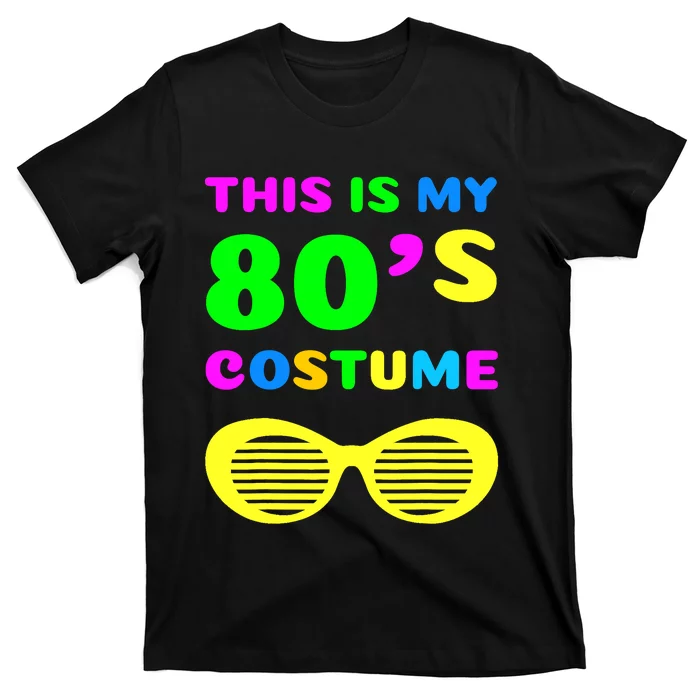 This Is My 80s Costume T-Shirt