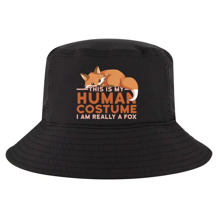 This Is My Human Costume IM Really A Fox Halloween Funny Cool Comfort Performance Bucket Hat