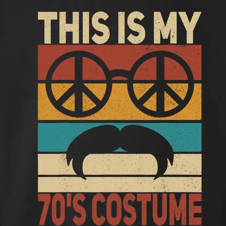 This Is My 70s Costume 70 Styles 70S Disco 1970s Outfit Toddler Hoodie