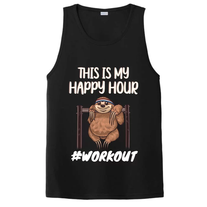 This Is My Happy Hour Workout Gym Sloth Lover Gift Performance Tank