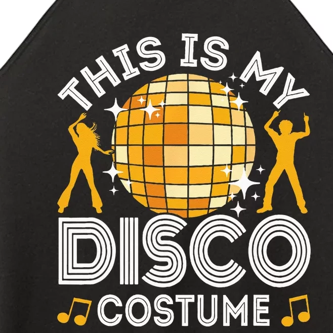 This Is My Disco Costume 70s 80s Party Outfit Halloween Women’s Perfect Tri Rocker Tank