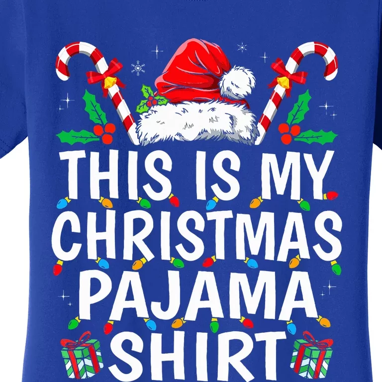 This Is My Christmas Pajama  Funny Xmas PJs Women's T-Shirt