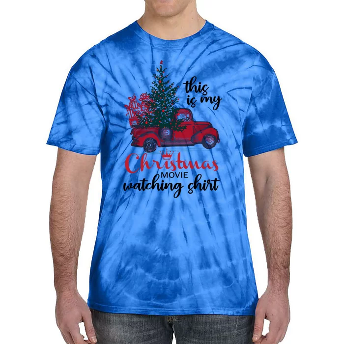 This Is My Christmas Movie Watching Gift Vintage Red Truck Meaningful Gift Tie-Dye T-Shirt