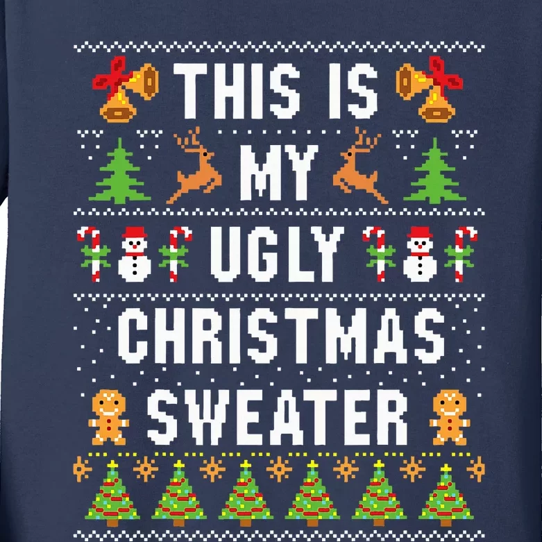 This Is My Ugly Sweater Funny Christmas Short Sleeve Kids Long Sleeve Shirt