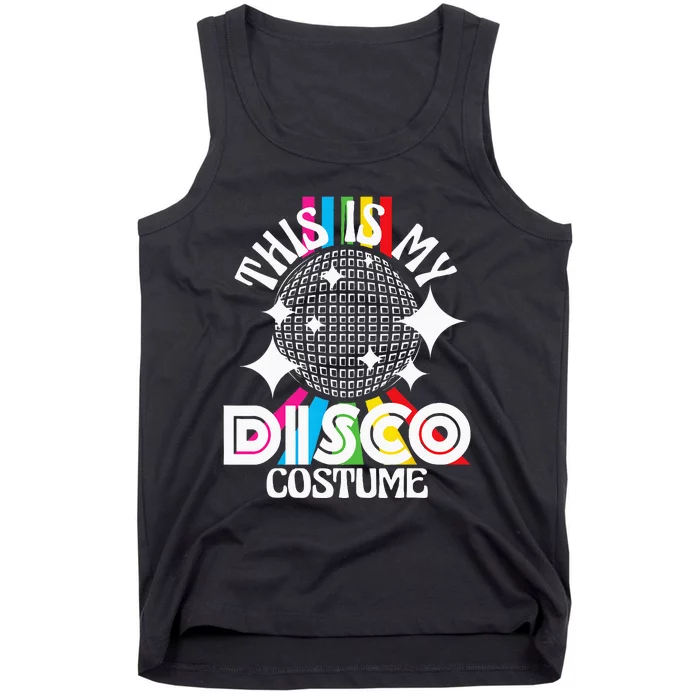 This Is My Disco Costume 1970s Funky Party 70s Groove Tank Top