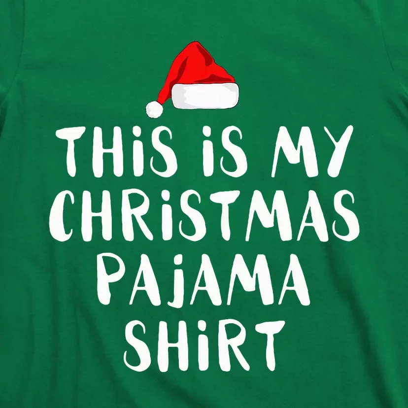 This Is My Christmas Pajama T-Shirt