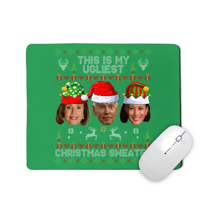 This Is My Ugliest Christmas Sweater Funny Joe Biden Kamala Mousepad