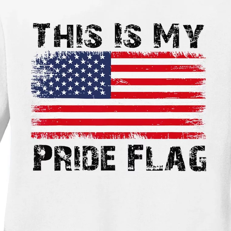 This Is My Pride Flag Ladies Long Sleeve Shirt