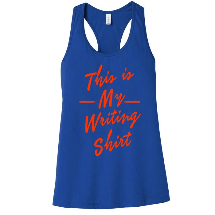 This Is My Writing Gift Women's Racerback Tank