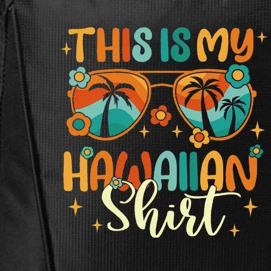 This Is My Hawaiian Summer Vacation City Backpack