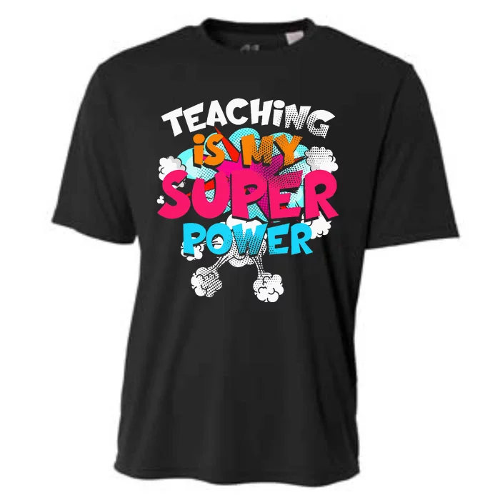 Teaching Is My Super Power Teacher League Lessons Cooling Performance Crew T-Shirt